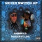 Never Switch Up (feat. Roccett loc) - Sammy D lyrics