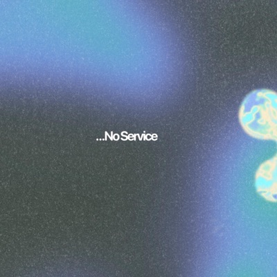No Service - Single