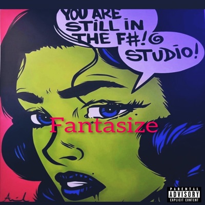 Fantasize (feat. MoBenji & AyoCuh) - Single