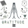 Gratitude (feat. Jeffy Bo, Intruder & WelliTosh) - Single