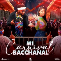 Carnival Bacchanal - Single - M1 aka Menace & Millbeatz