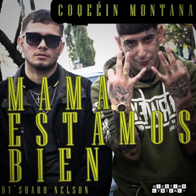 MAMA ESTAMOS BIEN - Single