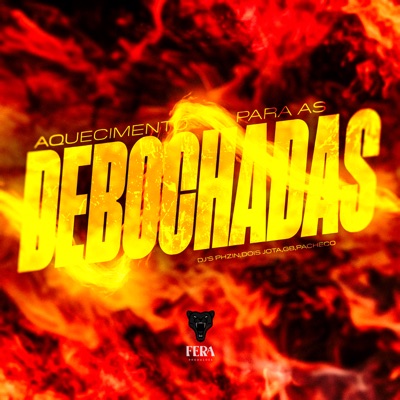 Aquecimento para as Debochadas - Single