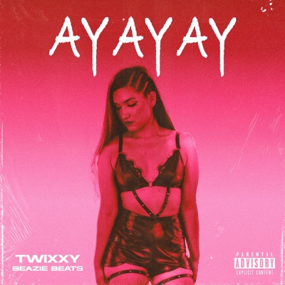 Ay Ay Ay (feat. Beazie Beats) - Single