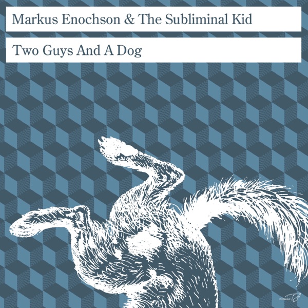 Two Guys and a Dog - Single