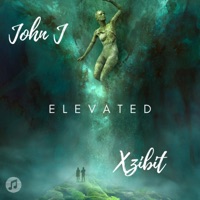 Elevated (feat. Xzibit) - Single - John J