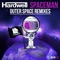 Spaceman (Carnage Festival Trap Remix) - Hardwell lyrics