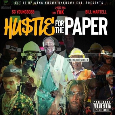 Hustle For the Paper (feat. Bill Martell & Sgyoungboss) - Single