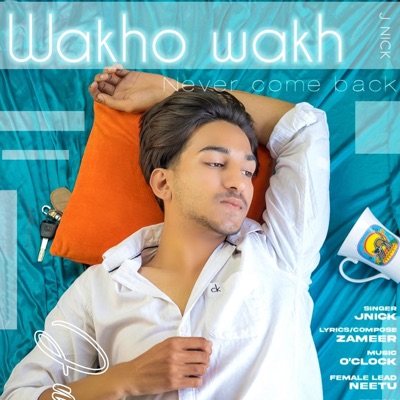Wakho wakh (feat. J nick) - Single