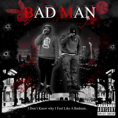 BAD MAN (feat. Rich Rabbit) - Single