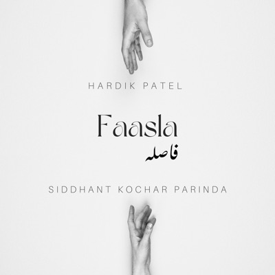 Faasla (feat. Hardik Patel) - Single