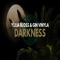 Darkness (feat. Gin Vinyla) - Yulia Bloss lyrics