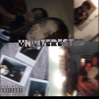 UNINTERESTED(2022) - EP