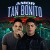 Amor Tan Bonito - Single