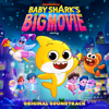 Baby Shark (Movie Version) - The Cast of Baby Shark's Big Movie & Pinkfong