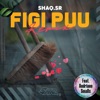 Shaq.Sr - Figi Puu (Remix)