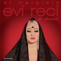 Si Margjelo - Single - Evi Reci & Shantel