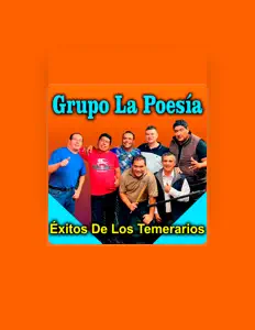 Ascolta Grupo La Poesía, guarda video musicali, leggi la biografia, vedi le date del tour & altro!