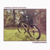Common Man - Single - Cameron London & Popcasso