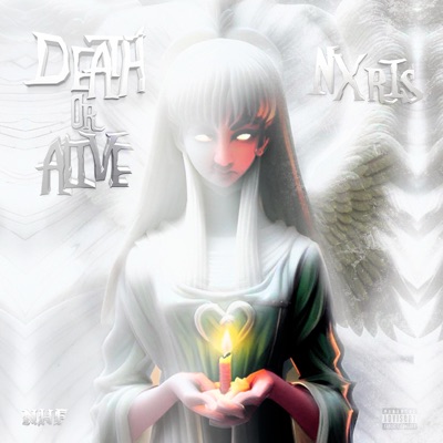 Death Or Alive (feat. NXRIS) - EP