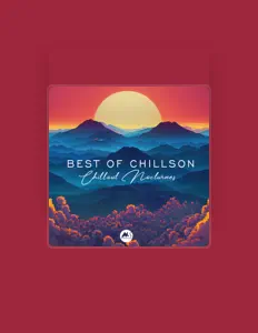 收听 Chillson、观看音乐视频、阅读小传、查看巡演日期等 ！