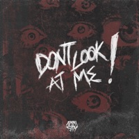 Dont Look At Me! - Single - Amni Six