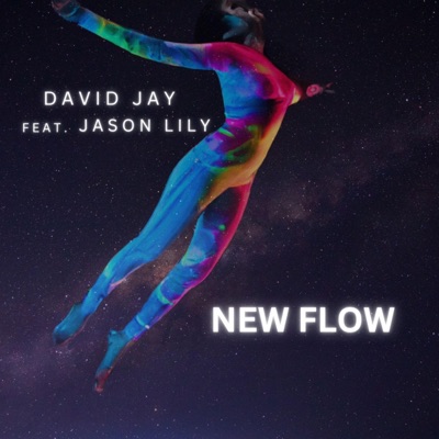 New Flow (feat. Jason Lily) - Single