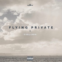 Flying Private - Single - Carliddo