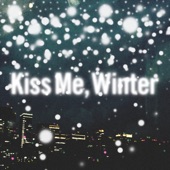 Kiss Me, Winter artwork