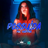 Possuída (Rainha do Submundo) - Single - Mc Tantra & DJ Gustta