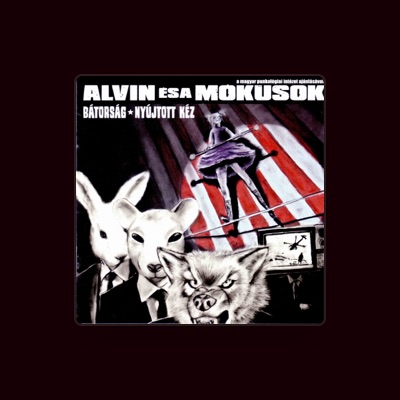 Listen to Alvin és a Mókusok, watch music videos, read bio, see tour dates & more!