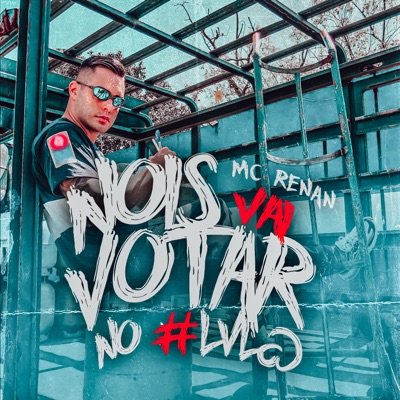 Nois Vai Votar no #Lvl@ - Single