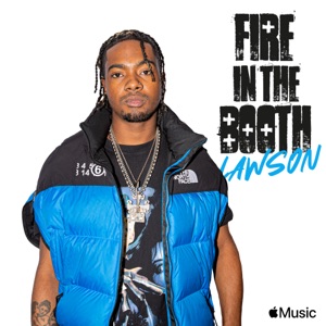 LAWSON: Fire in the Booth