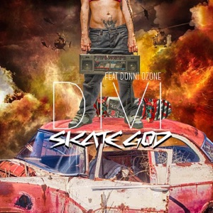 Skate God (feat. Donnie Ozone) - Single