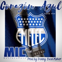 Corazón Azul Emelec (feat. Ediel) - Single - Mic Delincuente