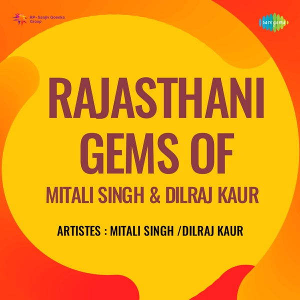 Rajasthani Gems of Mitali Singh and Dilraj Kaur