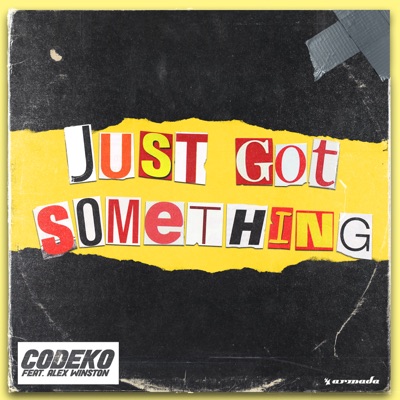 Just Got Something (feat. Alex Winston) - Single