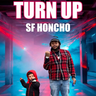 TURN UP (feat. Tony Stogie) - Single
