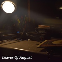 Leaves of August - Cosmic Ocean