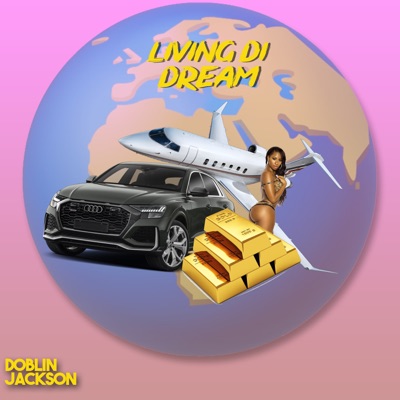 Living the Dream - Single