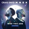 Craig David - Who You Are (Part 2)