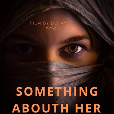 Something about her (feat. Dog) - Single