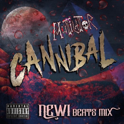 Cannibal (Newi Beats Mix) - Single