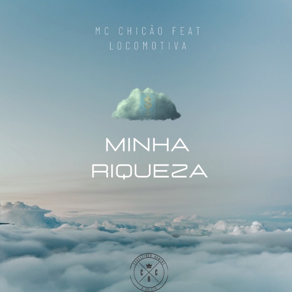 Minha Riqueza (feat. Loco-Motiva)