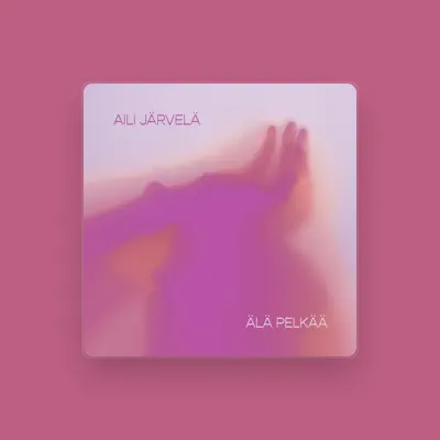 Listen to Aili Järvelä, watch music videos, read bio, see tour dates & more!