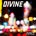 Jody and the Jerms - Divine