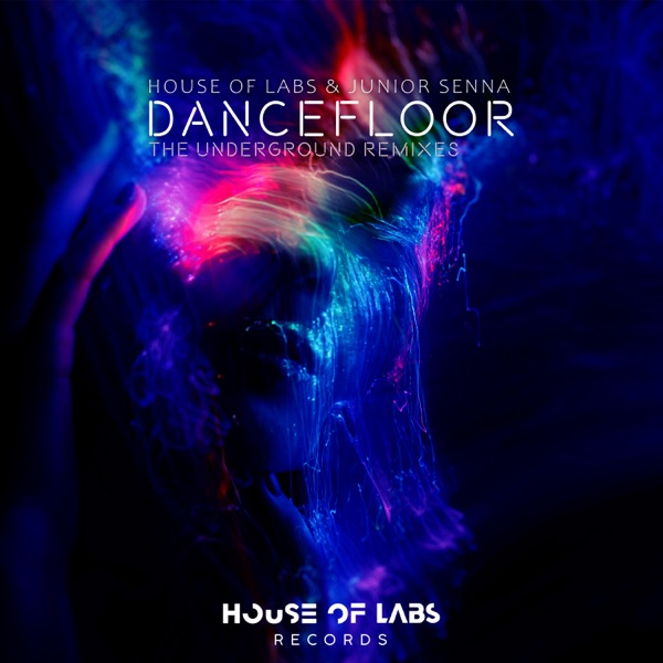 Dancefloor (The Underground Remixes) - Single