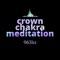Crown Chakra Meditation - SunnyDaPoet lyrics