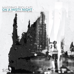 On a Misty Night (feat. John Ellis & Johnathan Blake)