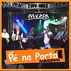 Pé na Porta (feat. Gamadinho) - Single